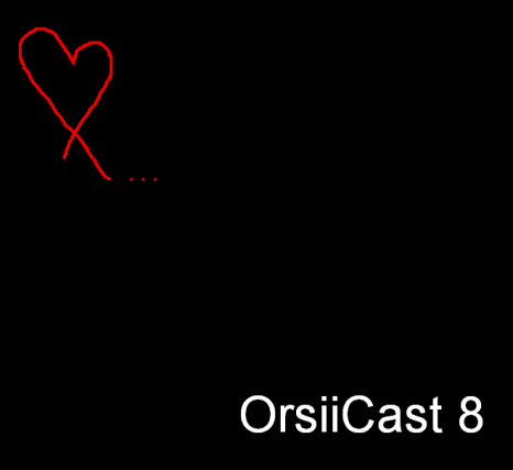 OrsiiCast 8